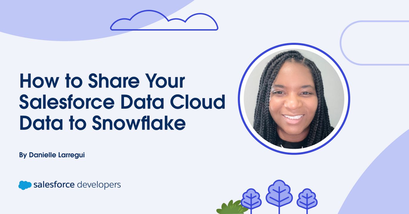 Unlock Seamless Data Sharing: Salesforce Data Cloud Connects to Snowflake