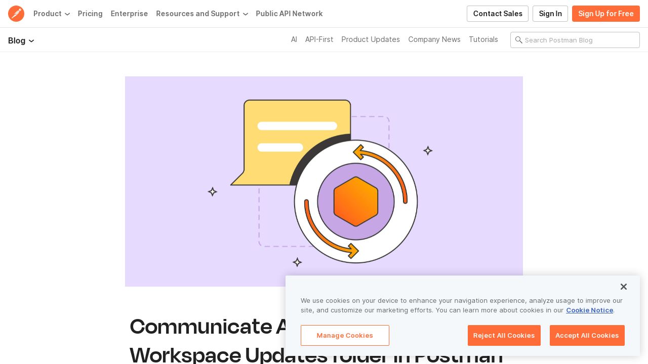 Communicate API changes via the Workspace Updates folder in Postman