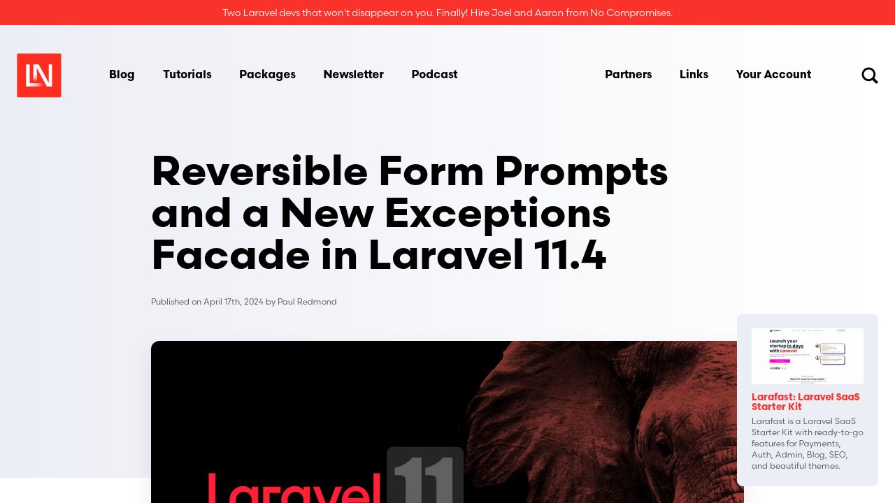 Reversible Form Prompts and a New Exceptions Facade in Laravel 11.4