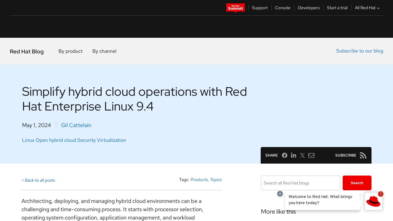 Simplify hybrid cloud operations with Red Hat Enterprise Linux 9.4