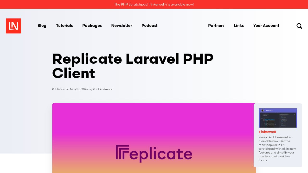 Unleash the Power of Replicate: Discover the Laravel PHP Client
