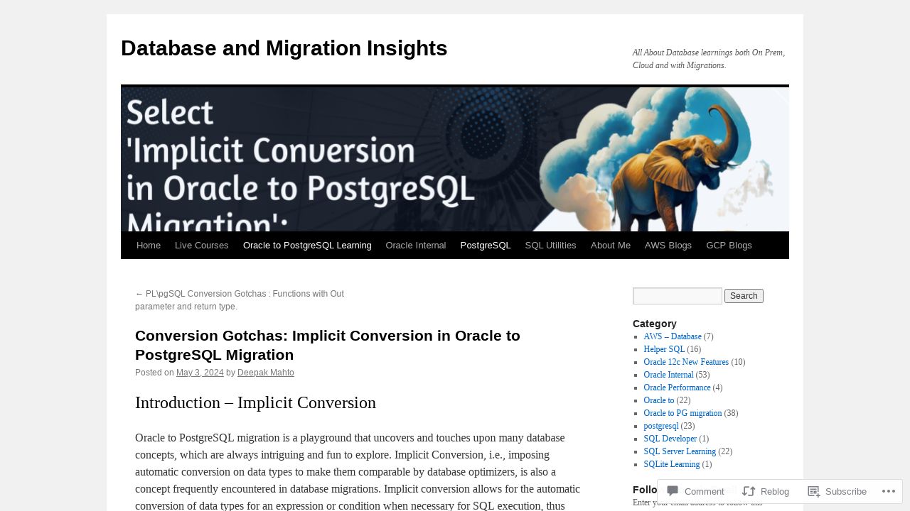 Uncovering the Differences: Implicit Conversion in Oracle vs. PostgreSQL Migrations